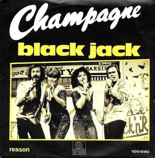 Champagne - Black Jack Vinyl Singles Vinyl Very Good (VG) <br> Hoes Good Plus (G+)