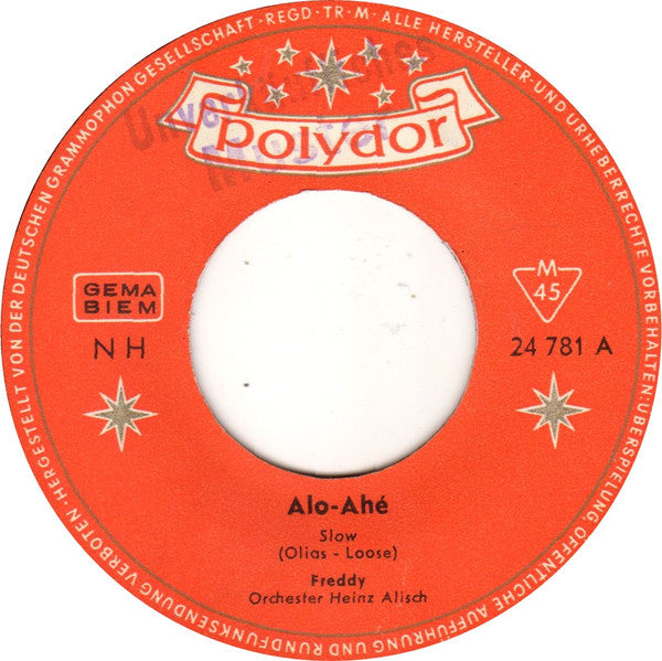 Freddy Quinn - Alo-Ahé 39858 Vinyl Singles Hoes: Generic