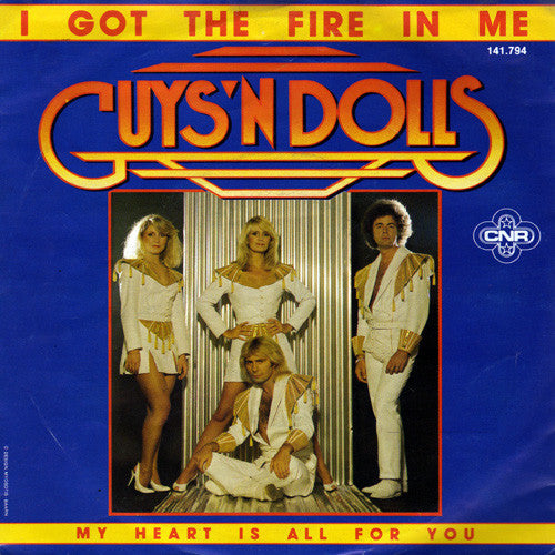 Guys 'N' Dolls - I Got The Fire In Me 19555 Vinyl Singles Goede Staat