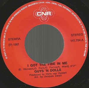 Guys 'N' Dolls - I Got The Fire In Me 19555 Vinyl Singles Goede Staat