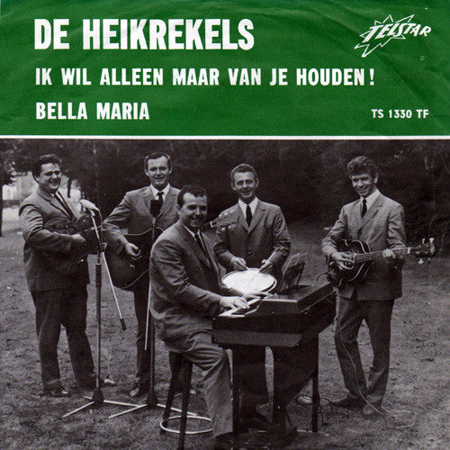 Heikrekels - Ik Wil Alleen Maar Van Je Houden! 38126 Vinyl Singles Goede Staat