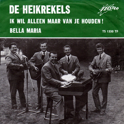 Heikrekels - Ik Wil Alleen Maar Van Je Houden! (B-Keus) Vinyl Singles Vinyl Goed / Hoes Slecht