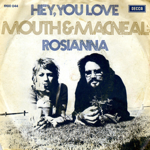 Mouth & MacNeal - Hey, You Love Vinyl Singles Vinyl Very Good (VG) <br> Hoes Good Plus (G+)
