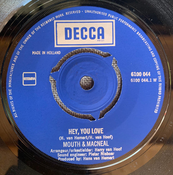 Mouth & MacNeal - Hey, You Love Vinyl Singles Vinyl Very Good (VG) <br> Hoes Good Plus (G+)