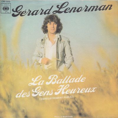 Gérard Lenorman - La Ballade Des Gens Heureux (Enregistrement Public)