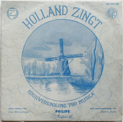 Pro Musica Bussum - Holland Zingt Vinyl Singles Vinyl (VG) <br> Hoes (G+)