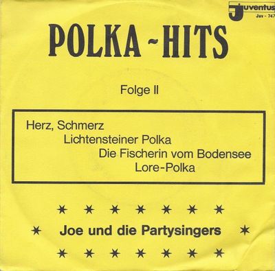 Joe Raphael Und Die Party-Singers - Polka-Hits (Folge II) Vinyl Singles Media VG+ / Sleeve G+