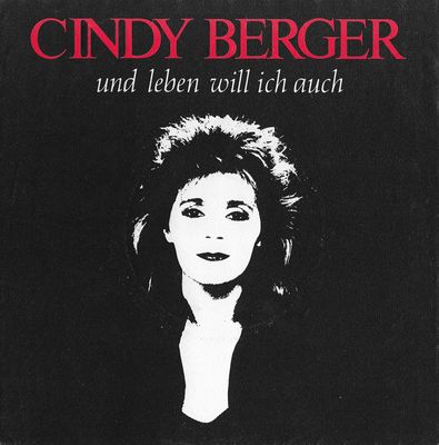 Cindy Berger - Und Leben Will Ich Auch