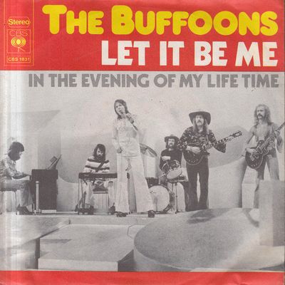 Buffoons - Let It Be Me