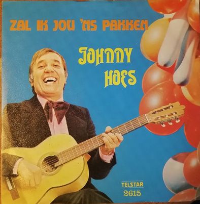 Johnny Hoes - Zal Ik Jou Eens Pakken