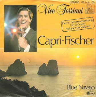 Vico Torriani - Capri-Fischer