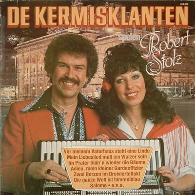 Kermisklanten - De Kermisklanten Spelen Robert Stolz (LP)