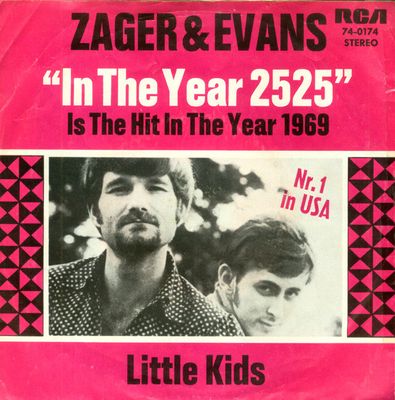Zager & Evans - In The Year 2525 Vinyl Singles Vinyl (VG) <br> Hoes (G+)