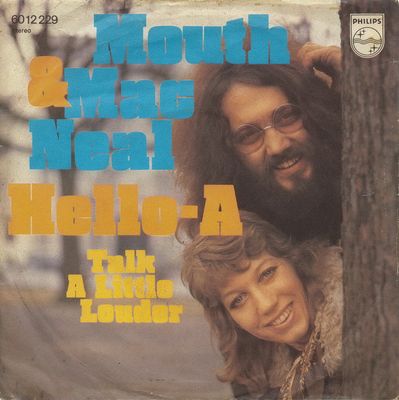 Mouth & MacNeal - Hello-A