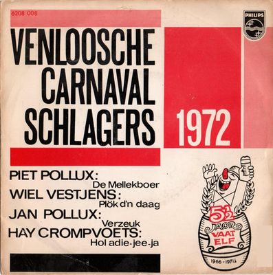 Piet Pollux - Venloosche Carnaval Schlagers No. 11 Vinyl Singles Media: VG <br> Hoes: G+