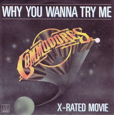 Commodores - Why You Wanna Try Me Vinyl Singles Media VG+ / Sleeve G+