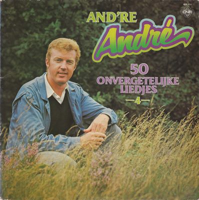 André van Duin - And're André 4 - 50 Onvergetelijke Liedjes (LP) Vinyl Zeer Goed / Hoes Goed "VINYLSINGLES.NL"