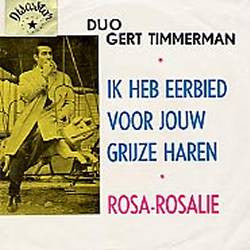 Gert Timmerman - Ik Heb Eerbied Voor Jouw Grijze Haren