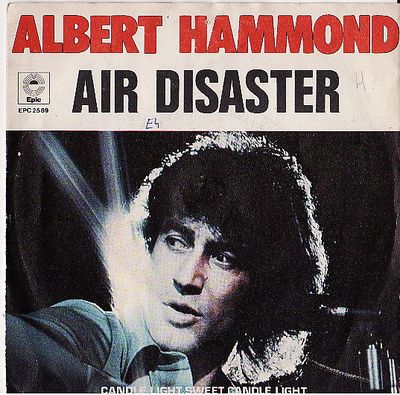 Albert Hammond - Air Disaster Vinyl Singles Vinyl Very Good (VG) <br> Hoes Good Plus (G+)