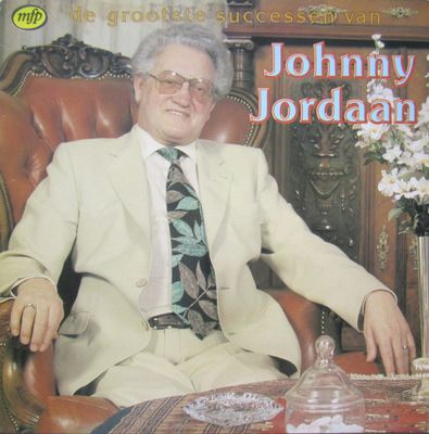 Johnny Jordaan - De Grootste Successen Van Johnny Jordaan (LP)