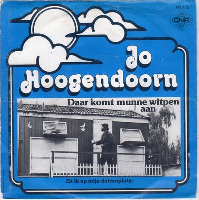 Jo Hoogendoorn - Daar Komt Munne Witpen Aan