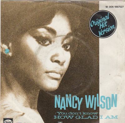 Nancy Wilson - (You Don't Know) How Glad I Am Vinyl Singles Media VG+ / Sleeve G+