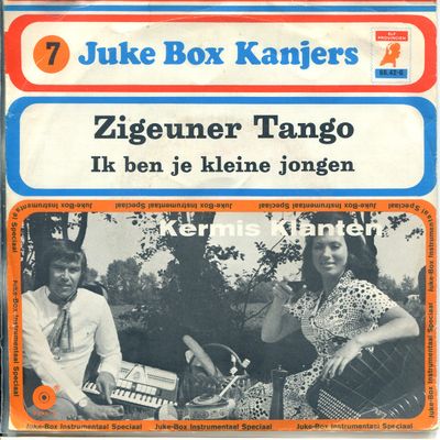 Kermisklanten - Zigeunertango Vinyl Singles Media: VG <br> Hoes: G+
