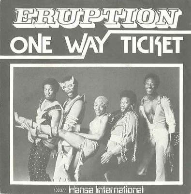 Eruption - One Way Ticket Vinyl Singles Vinyl (VG) <br> Hoes (G+)