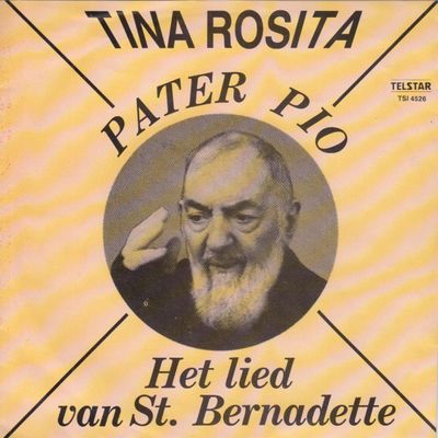 Tina Rosita - Pater Pio Vinyl Singles Media VG+ / Sleeve G+