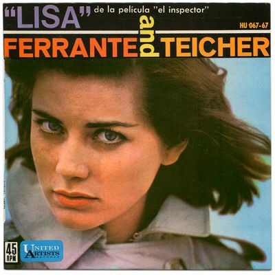 Ferrante & Teicher - "Lisa" De La Película "El Inspector"