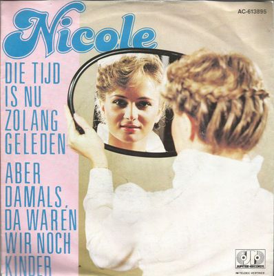 Nicole - Die Tijd Is Nu Zolang Geleden