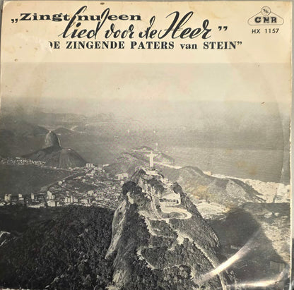 Zingende Paters Van Stein - Zingt Nu Een Lied Voor De Heer