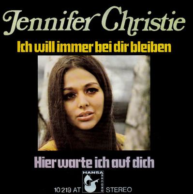 Jennifer Christie - Ich Will Immer Bei Dir Bleiben Vinyl Singles Vinyl Zeer Goed / Hoesje Goed "VINYLSINGLES.NL"