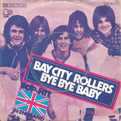 Bay City Rollers - Bye Bye Baby