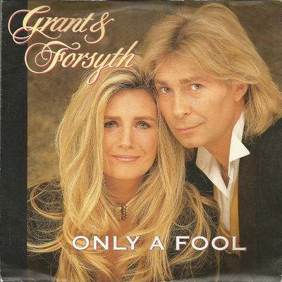 Grant & Forsyth - Only A Fool