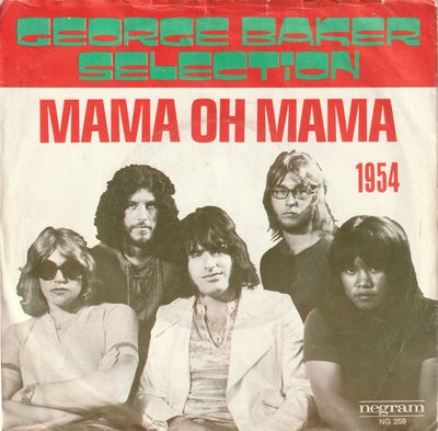 George Baker Selection - Mama Oh Mama