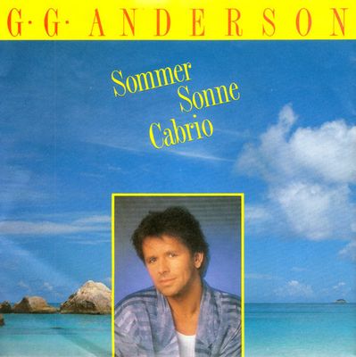 G.G. Anderson - Sommer Sonne Cabrio Vinyl Singles Media VG+ / Sleeve G+