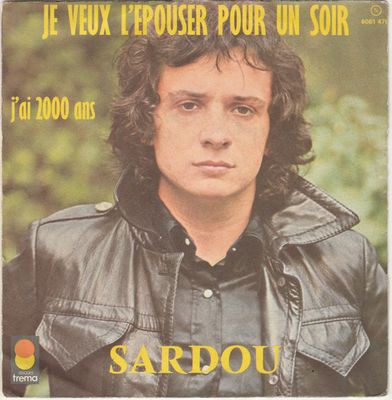 Michel Sardou - Je Veux L'épouser Pour Un Soir Vinyl Singles Media VG+ / Sleeve G+
