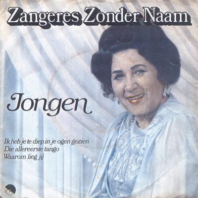 Zangeres Zonder Naam - Jongen Vinyl Singles Vinyl Zeer Goed / Hoesje Goed "VINYLSINGLES.NL"