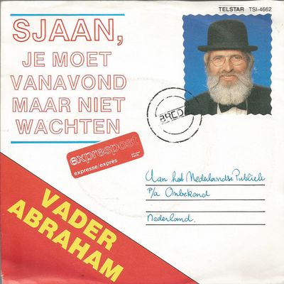 Vader Abraham - Sjaan, Je Moet Vanavond Maar Niet Wachten Vinyl Singles Vinyl Zeer Goed / Hoesje Goed "VINYLSINGLES.NL"