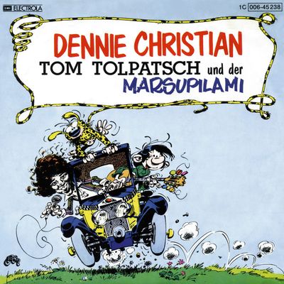 Dennie Christian - Tom Tolpatsch Und Der Marsupilami