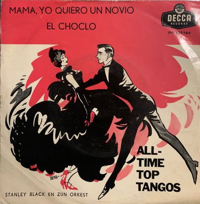 Stanley Black & His Orchestra - Mama, Yo Quiero Un Novio Vinyl Singles Media VG+ / Sleeve Slecht