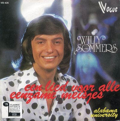 Willy Sommers - Een Lied Voor Alle Eenzame Meisjes