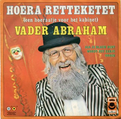 Vader Abraham - Hoera Retteketet Vinyl Singles Vinyl Zeer Goed / Hoesje Goed "VINYLSINGLES.NL"