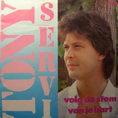 Tony Servi - Volg De Stem Van Je Hart Vinyl Zeer Goed / Hoesje Goed "VINYLSINGLES.NL"