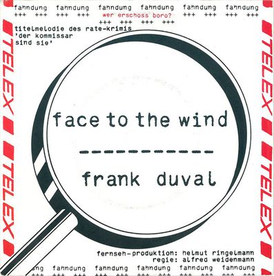 Frank Duval - Face To The Wind