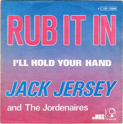 Jack Jersey - Rub It In Vinyl Zeer Goed / Hoesje Goed "VINYLSINGLES.NL"