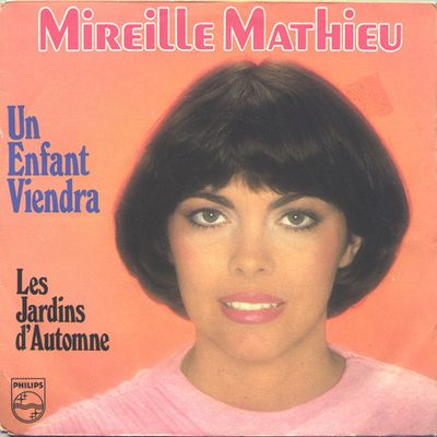 Mireille Mathieu - Un Enfant Viendra Vinyl Singles Vinyl Zeer Goed / Hoesje Goed "VINYLSINGLES.NL"