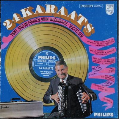John Woodhouse - 24 Karaats (Twee Dozijn Gouden John Woodhouse-Successen) (LP)
