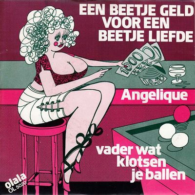Angelique - Een Beetje Geld Voor Een Beetje Liefde